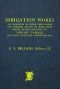 [Gutenberg 56113] • Irrigation Works / The Principles on which their Design and Working should be Based...